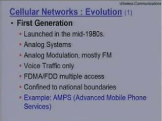 Cellular Networks
 