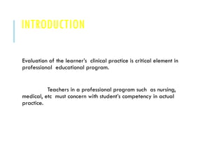 Comprehensive Evaluation of Clinical Practice in Nursing Education | PPTX