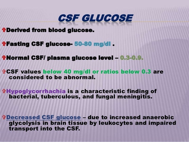 Evaluation of csf Evaluation of csf