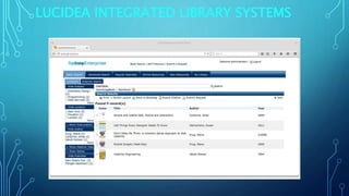 LUCIDEA INTEGRATED LIBRARY SYSTEMS
 