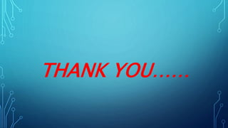 THANK YOU……
 
