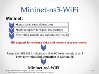 Evaluation of mininet WiFi integration via ns-3 | PPTX