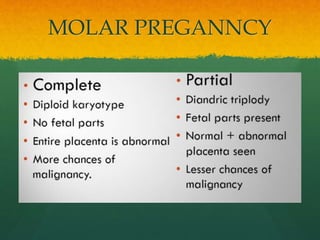 MOLAR PREGANNCY
 