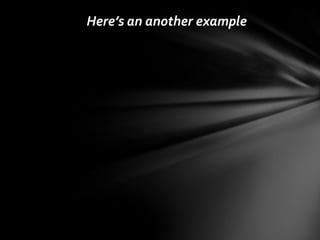 Here’s an another example

 