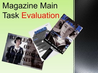 Magazine Main
Task Evaluation
 