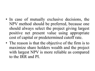 Npv Preferred Method Net Present Value Vs Profitability Index | PPTX