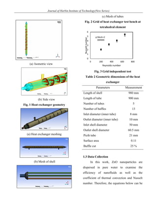 Evaluation of Shell and Tube Heat Exchanger Performance by Using ZnO/Water Nanofluids