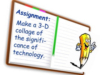 Evaluation of technology learning