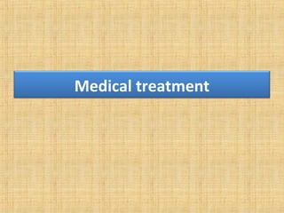Aim of medical therapy
 To decrease BOO, thereby-
• Relieving symptoms
• Improving bladder emptying
• Ameliorating detrus...