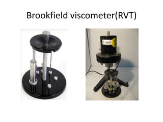 Brookfield viscometer(RVT)
 