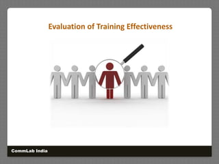 Evaluation of Training Effectiveness CommLab India 
