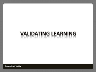 Validating LearningCommLab India