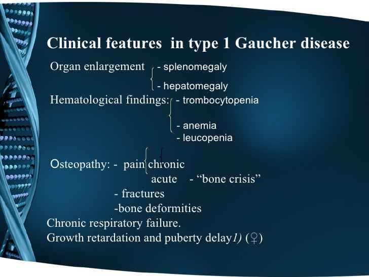 Evaluation Of Type 1 Gaucher Disease Patients Treated Ith Imiglucerase