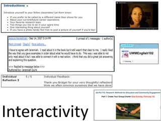Interactivity
 