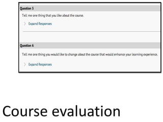 Student Evaluation Data
Course evaluation
 