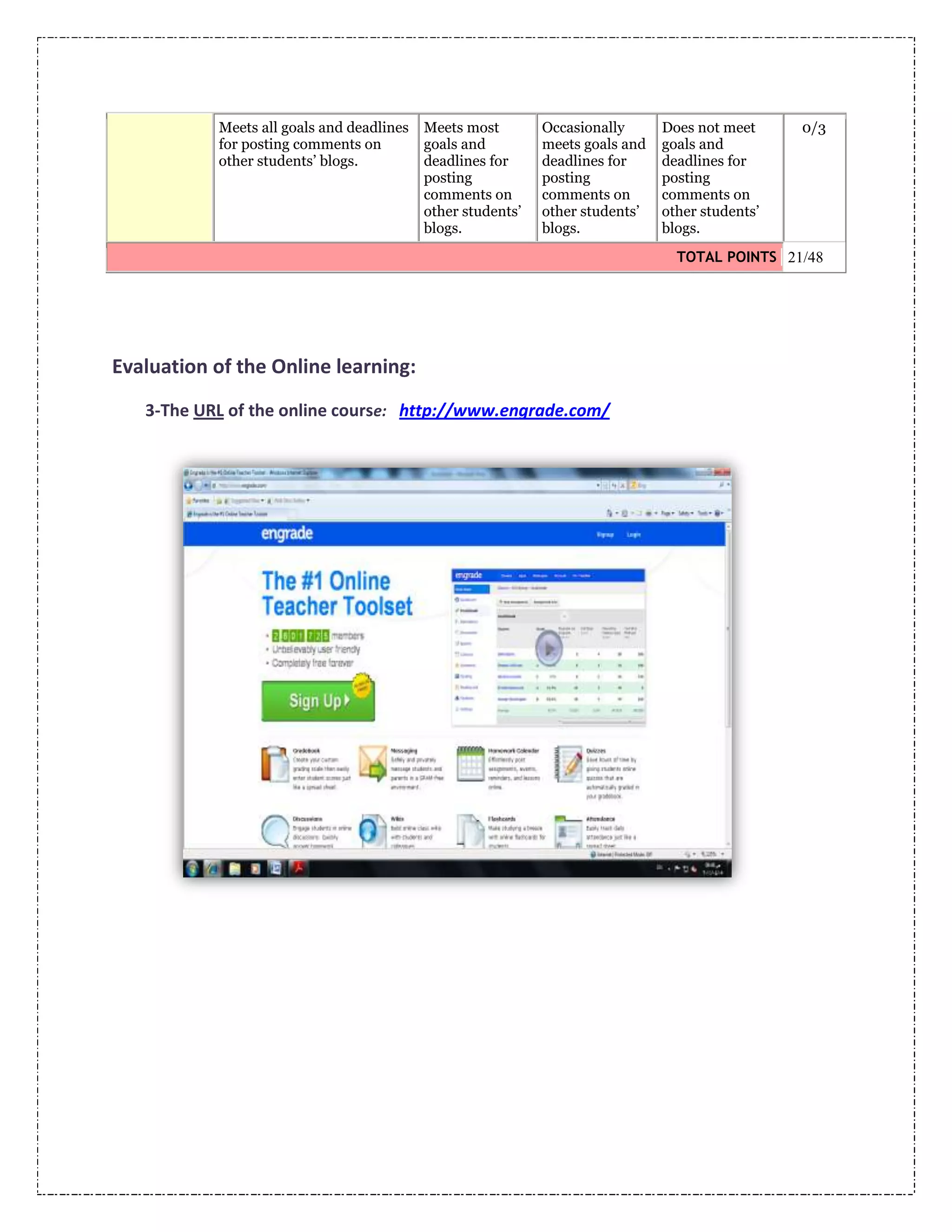 Evaluation on line learning