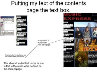 This shows I added text boxes to pout in text in the areas were needed on the content page. 