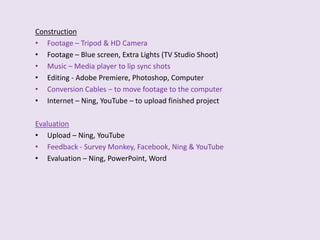 Internet Explorer – Google, MySpace, YouTube - To look into other artists of the same genre for idea’s.Planning Choosing band – *internet web 2.0 – social networks & band websites 