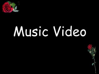Music Video