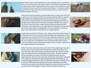 Both videos contain many shots filmed in natural settings; this is a convention
used in a lot of alternative rock videos, ...