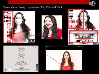 Colour scheme through my products: Red, White and Black.
 