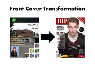 Front Cover Transformation
 