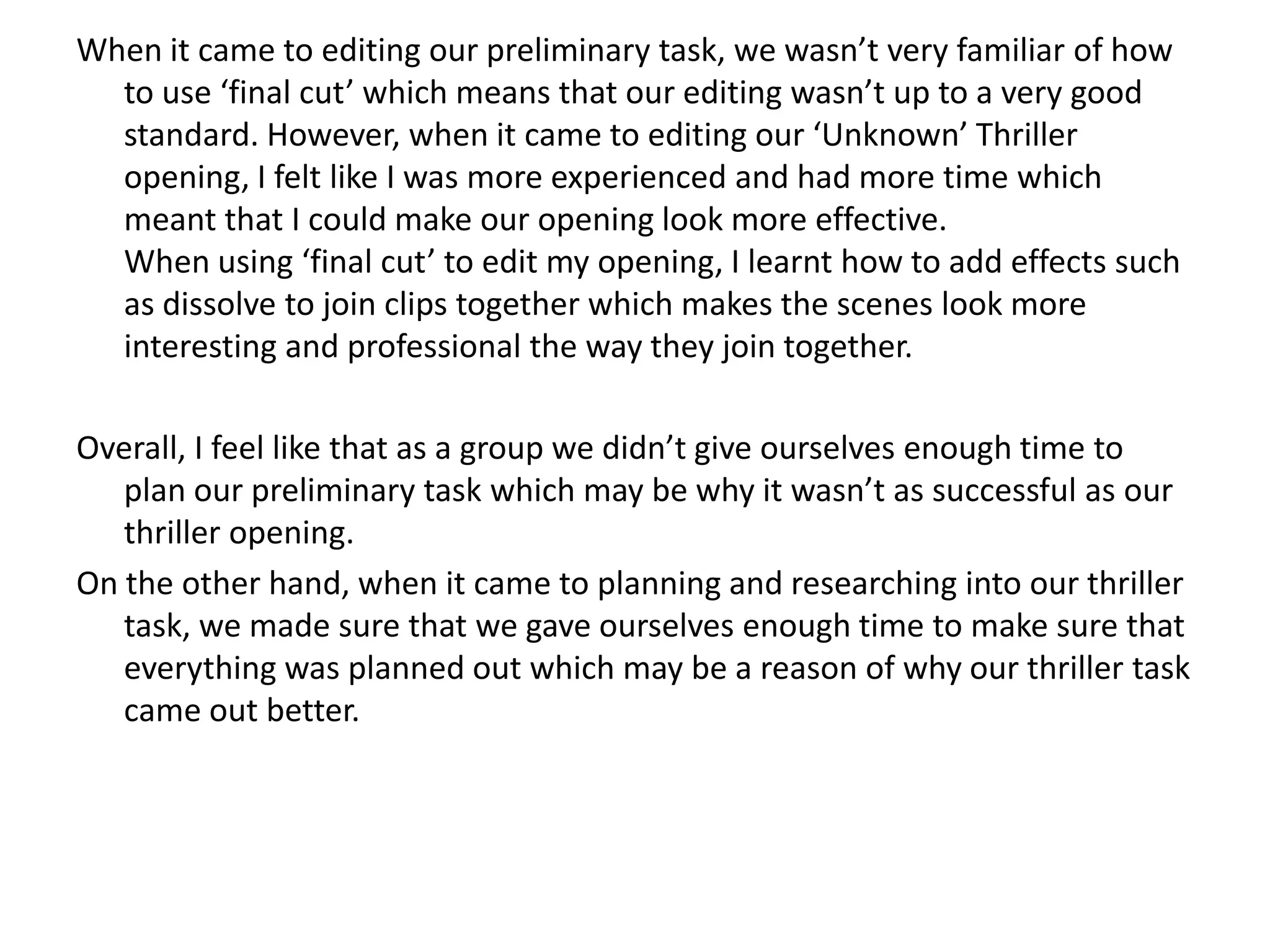  180 degree ruleWe included these shots into our preliminary task, however they looked very basic and didn’t make the footage look interesting. As the preliminary task goes on the scenes become very ‘shakey’ as we didn’t use the tripod properly. For example, we didn’t make sure that the camera was level and we was also moving the camera whilst on the tripod. 