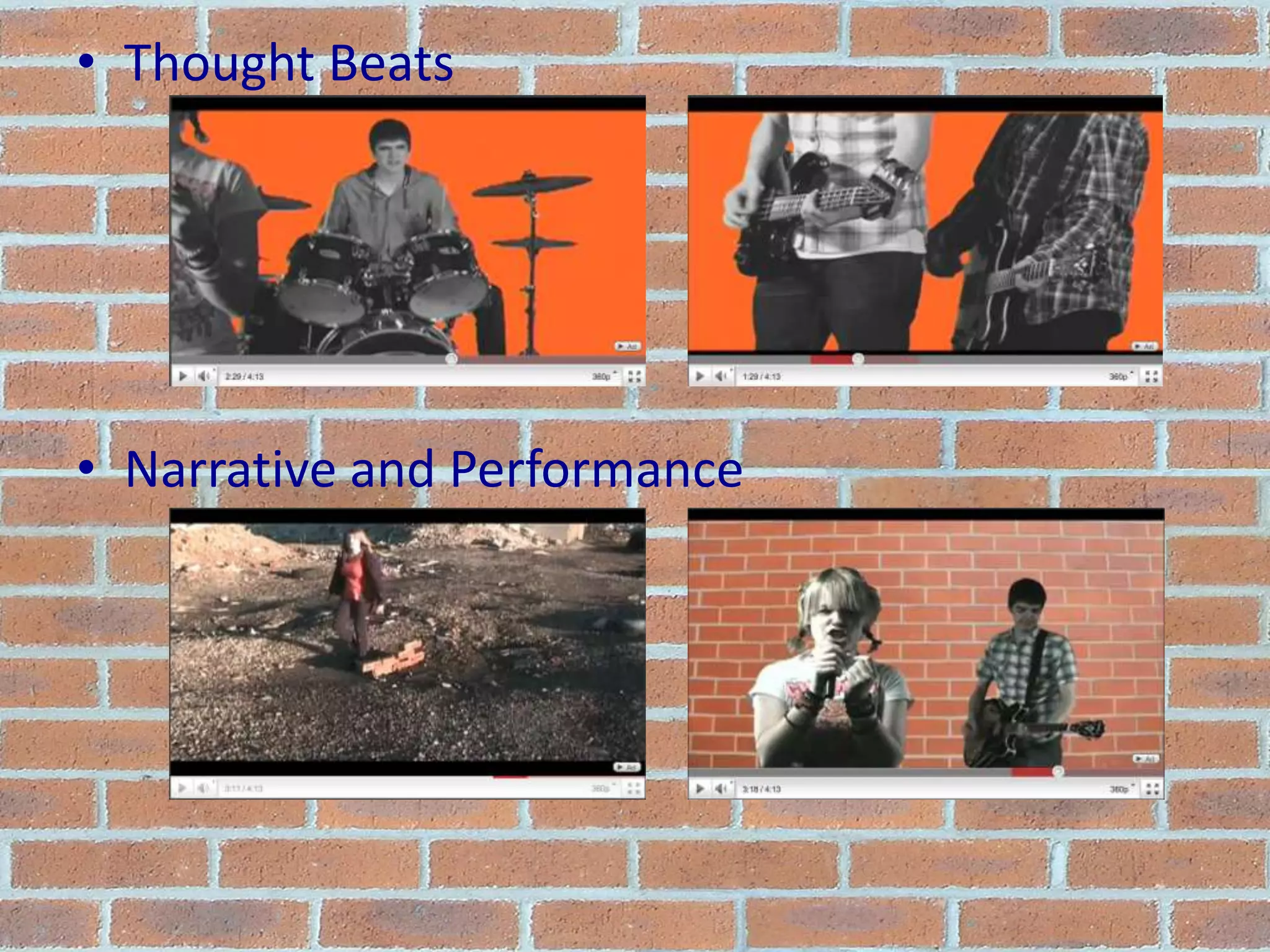 Thought BeatsNarrative and Performance