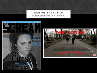 FILM POSTER AND FILM
MAGAZINE FRONT COVER.
 
