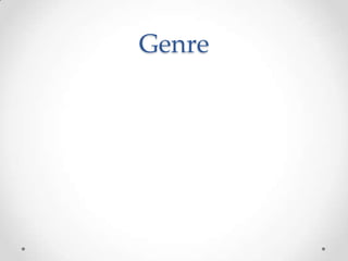 Genre
• Setting:
• We stuck to the setting conventions of a horror film
by using an isolated, dark place. The woods is a
common setting for horror movies for example
cabin in the woods and orphan.

 