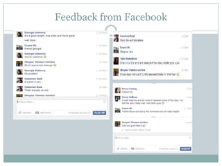 Feedback from Facebook
 