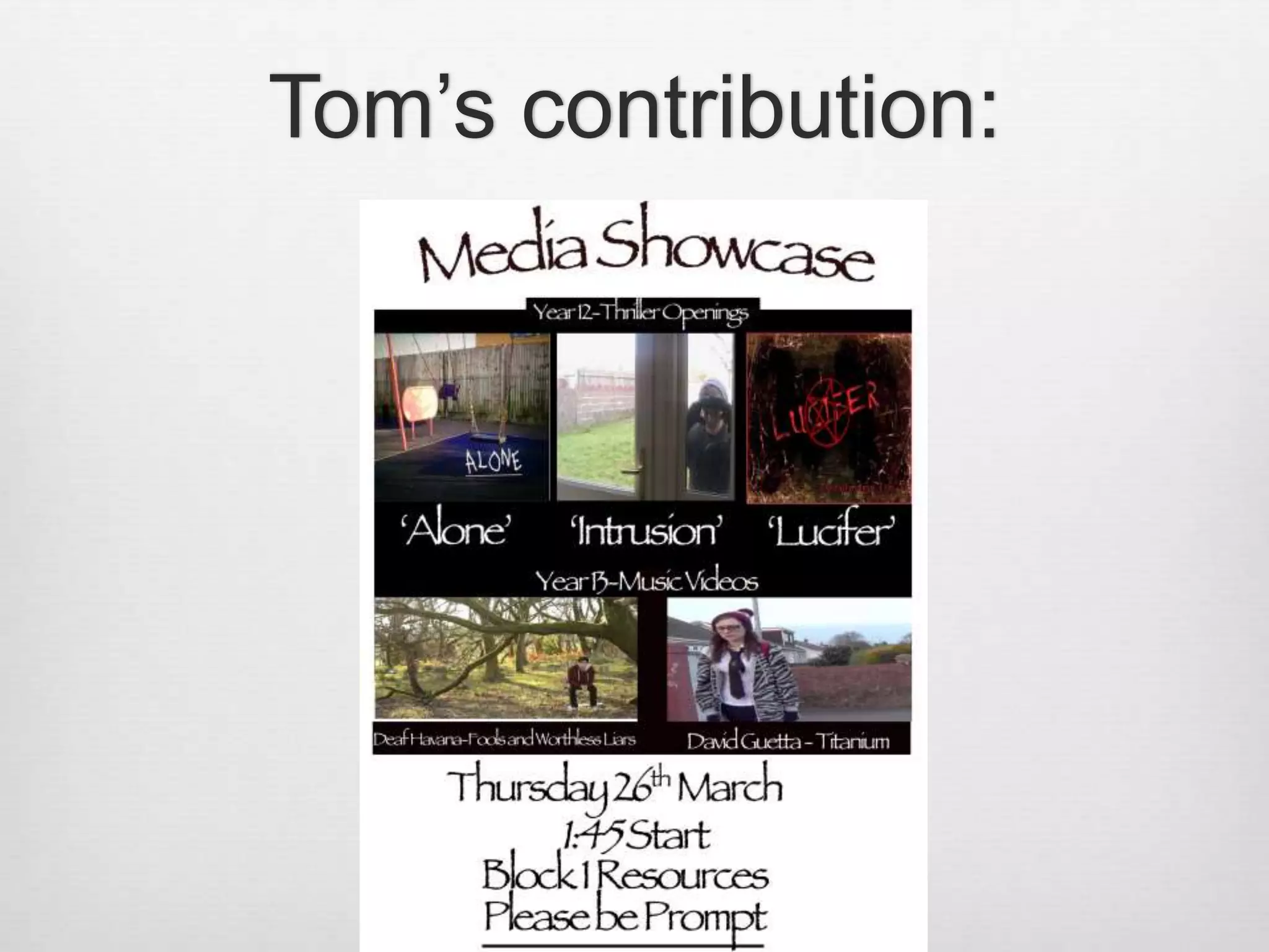 Tom’s contribution:
 