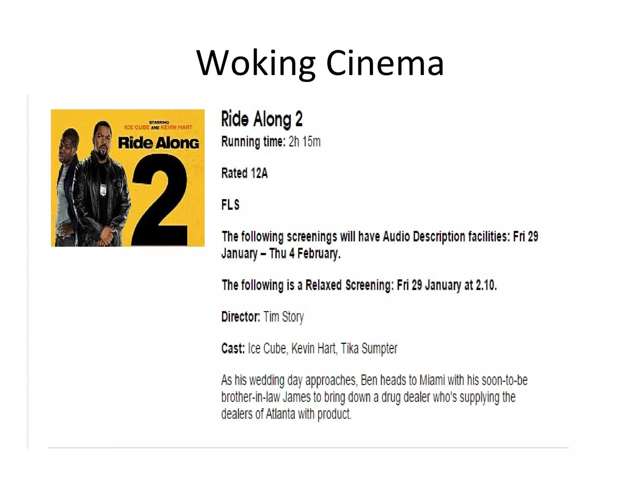 Woking Cinema
 