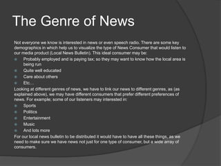 Examples of Genres of
News Examples of Genres of News from
the BBC
 