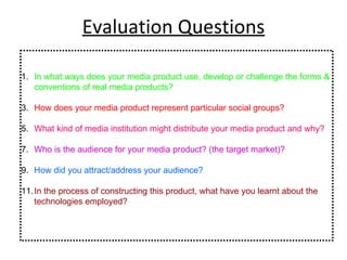 Evaluation Questions ,[object Object],[object Object],[object Object],[object Object],[object Object],[object Object]