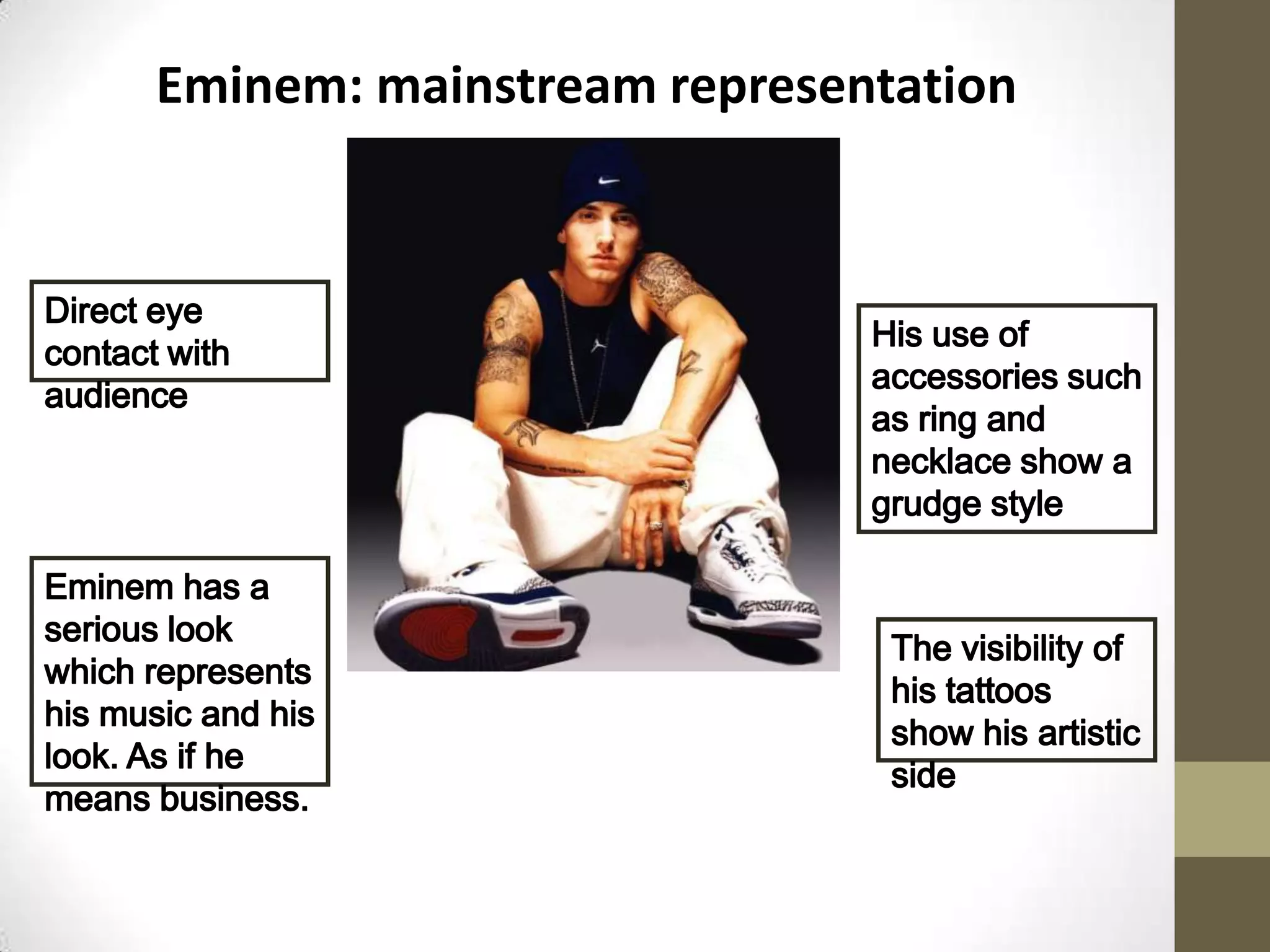 Eminem: mainstream representation
 