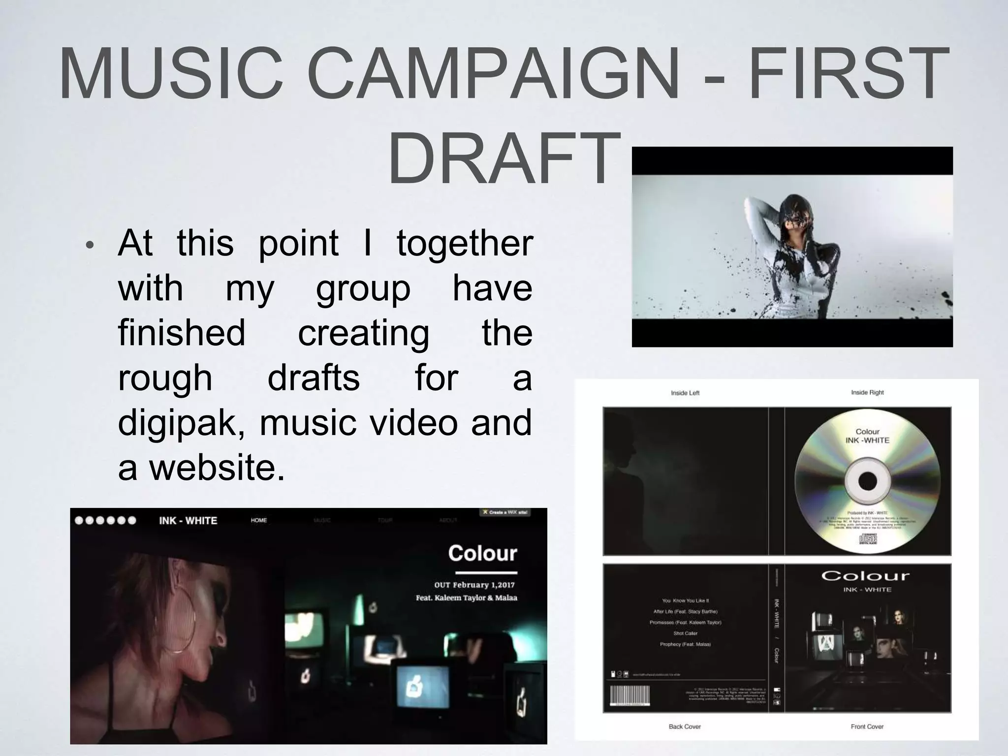 GROUP -
FEEDBACK
RESPONSE
• The blog post on the right
displays my groups response
to the feedback we have
received based on our
treatment. In this post I
clearly outline the ways in
which my groups idea has
developed and what things
we have changed about it. In
this way this blog post
displays how feedback has
allowed my group and me to
develop upon our concept for
a music video.
 