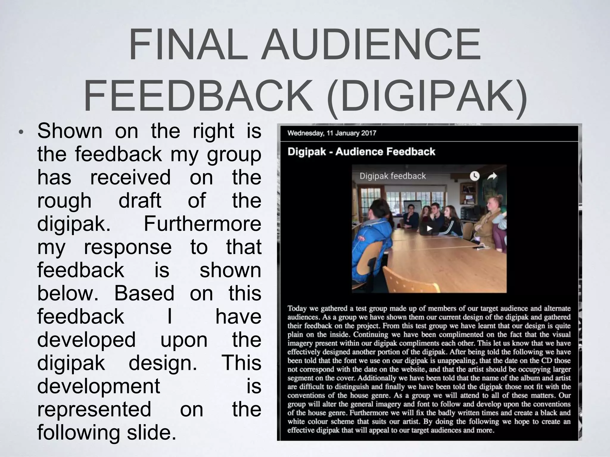 • Once we have learnt about quantitive and qualitative
research methods we constructed a questionnaire from
which we received the following feedback shown below.
Here it can be clearly seen what we have learnt from our
audiences. Based on these finding we began altering our
music video and developing upon its colour scheme, pace
and other factors.
QUESTIONNAIRE -
MUSIC CAMPAIGN
 