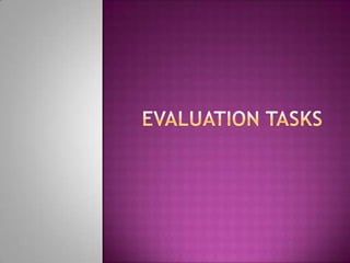 Evaluation Tasks 