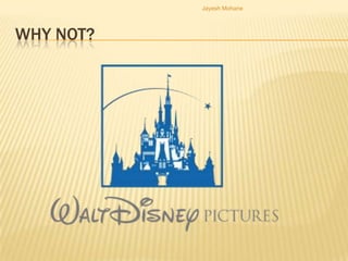 Jayesh Mohane




WHY NOT?
 