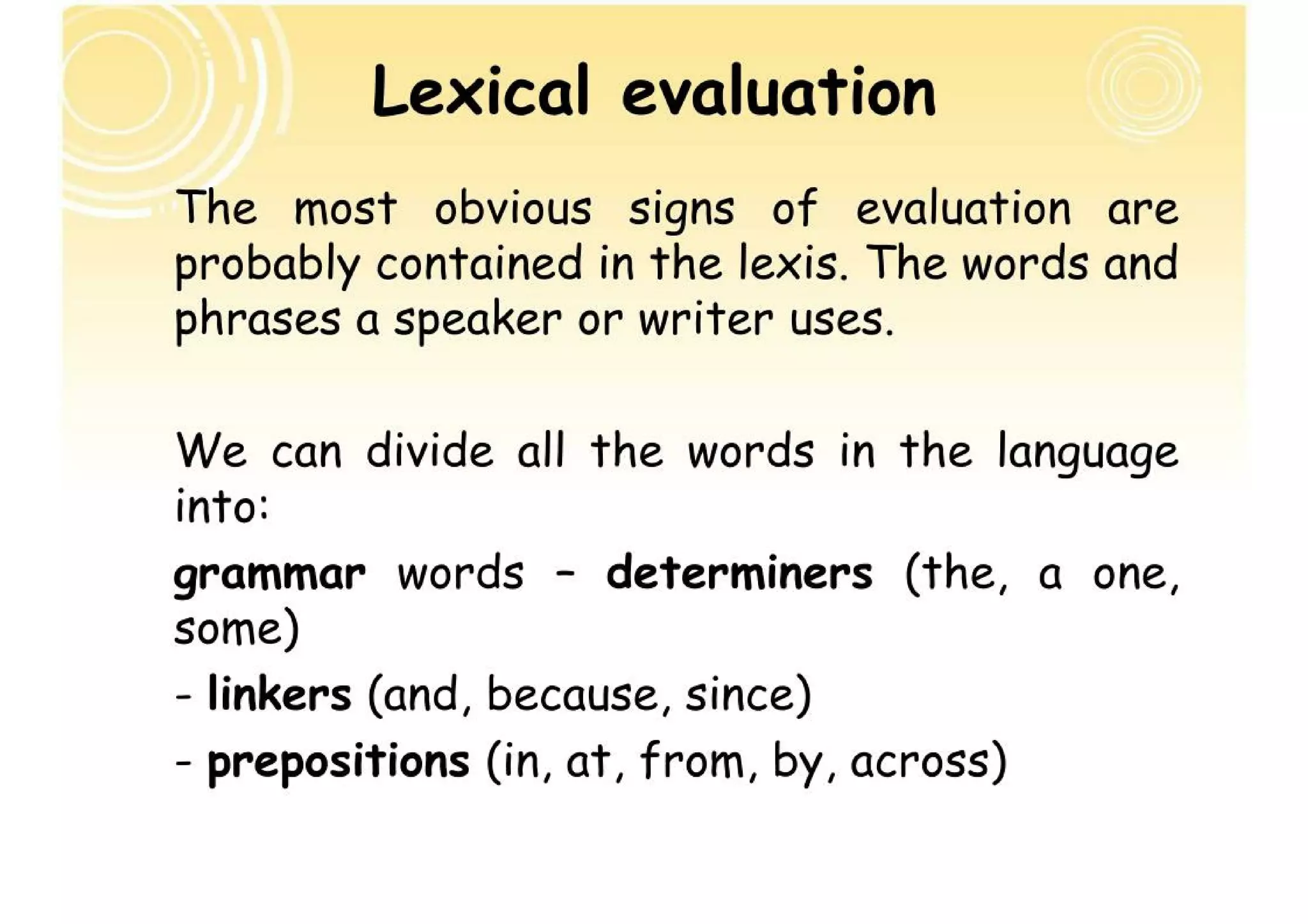 EVALUATIVE LANGUAGE