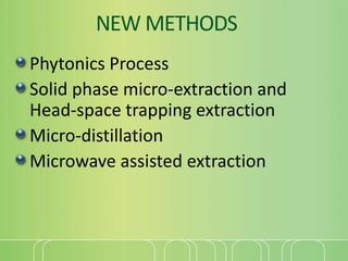 Micronics Extraction Different Extraction methods, evaluatory ppt.pptx