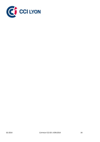 02-2014 COPYRIGHT CCI DE LYON 2014 34
 