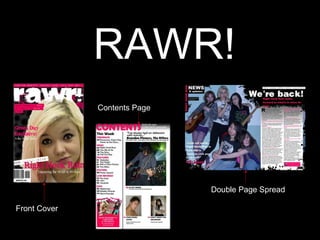 RAWR! Front Cover Contents Page Double Page Spread 