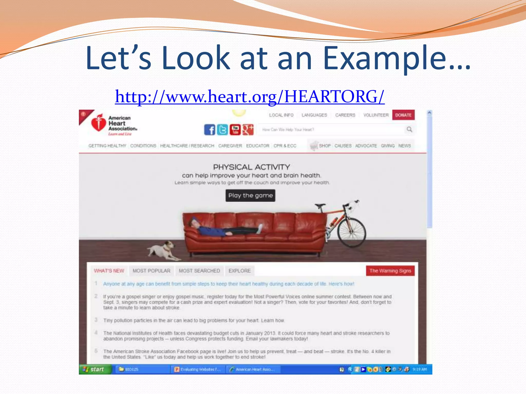 Let’s Look at an Example…
http://www.heart.org/HEARTORG/

 
