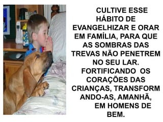   SE  NÃO APRENDEMOS A VIVER EM PAZ, ENTRE QUATRO PAREDES, COMO AGUARDAR A HARMONIA DAS NAÇÕES??? 