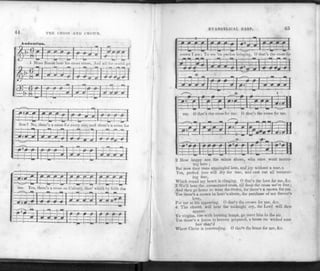 •
44 THE C R O S S AND CROWN.
EVANGELICAL HARP. 45
2 How happy are the saints above, who once went mourn­
ing here ;
But now they tasle unmingled love, and joy without a tear, v
Yes, perfect love will dry the tear, and cast out all torment­
ing fear,
Which round my heart is clinging. 0 that's the love for me, &.c.
3 We'll bear the consecrated cross, till from the cross we're free ;
And then go home to wear the crown, for there's a crown for me.
Yes there's a crown in heav'n above, the purchase of my Savior's
love,
For me at his appearing. O that's the crown for me, &c.
4 The church will hear the midnight cry, the Lord will then
appear.
Ye virgins, rise with burning lamps, go meet him in the air.
Yes there's a home in heaven prepared, a house no wicked man
has shar'd
Where Christ is interceding. 0 that's the home for me, &c.
 