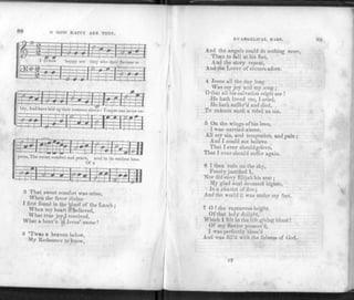 88 O HOW HAPPY ARE THEY.
happy are they who their Saviour o-
atf=
press, Th
5 ®
t f 5
~i—
e swe
Lr
et omfort a 'id peace,
Of
" -J-
s
a
out in
(B e »
its earliest love.
H—-HI
r r
---
i—i—i——
o «
2 That sweet comfort was mine,
When the favor divine
I first found in the blood of the Lamb ;
When my heart If be lieved,
What true joy,I received,
What a heav'n in Jesus' name !
3 'Twas a heaven below,
My Redeemer to know,
EVANGELICAL HARP.
And the angels could do nothing more,
Than to fall at his feet,
And the story repeat,
And the Lover of sinners adore.
4 Jesus all the day long
Was my joy and my song ;
0 that all his salvation might see !
He hath loved me, I cried,
He hath sufier'd and died,
To redeem such a rebel as me.
5 On the wings of his love,
I was carried above,
All my sin, and temptation, and pain ;
And I could not believe
That I ever should grieve,
That I ever should suffer again.
6 I then rode on the sky,
Freely justified I,
Nor did envy Elijah his seat;
My glad soul mounted higher,
In a chariot of fire;
And the world it was under my feet.
7 O ! the rapturous height
Of that holy delight,
Which 1 felt in the life-giving blood !
Of my Savior possess'd,
I was perfectly bless'd
And was fill'd with the fulness of God.
 