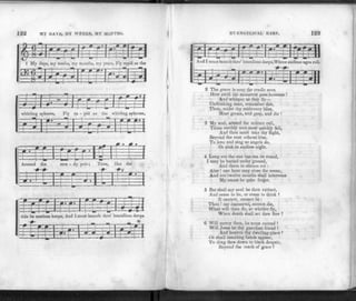 122 MY DAYS, MY WEEKS, MY MONTHS.
1 My (lays, my weeks, my months, my years, Fly rapid as the
j4MttrSii
whirling spheres, Fly ra - pid as the whirling spheres,
53:
m
snngnii
Around the stea - dy pole; Time, like the
ml
JEZ:
tide its motions keeps, And I must launch thro' boundless deeps
IV
US
£
R T
WW
EVANGELICAL HARP. 123
And I must launch thro' boundless deeps,Where endless ages roll.
—I"" 0 0 0* 11
p i 11
m • « I I I - • . « 11
: • I jj
2 The grave is near the cradle seen
How swift the moments pass between J
And whisper as they fly—
Unthinking man, remember this,
Thou, midst thy sublunary bliss,
Must groan, and gasp, and die !
3 My soul, attend the solemn call,
Thine earthly tent must quickly fall,
And thou must take thy flight,
Beyond the vast etheral blue,
To love and sing as angels do,
Or sink in endless night.
4 Long ere the sun has run its round,
I may be buried under ground,
And there in silence rot:
Alas ! one hour may close the scene,
And ere twelve months shall intervene
My name be quite forgot.
5 But shall my soul be then extinct,
And cease to be, or cease to think ?
It cannot, cannot be :
Thou ! my immortal, cannot die,
What wilt thou do, or whither fly,
When death shall set thee free ?
6 Will mercy then, its arms extend ?
Will Jesus be thy guardian friend 1
And heaven thy dwelling-place ?
Or shall insulting fiends appear,
To drag thee down to black despair,
Beyond the reach of grace ?
 