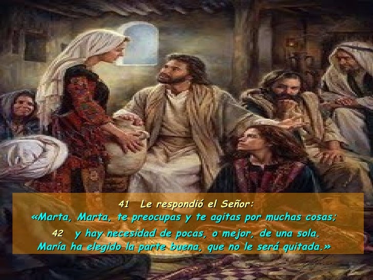 Evangelio san lucas 10, 38 42 Evangelio san lucas 10, 38 42